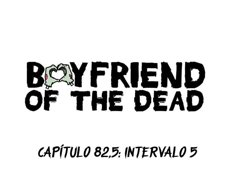 Boyfriend of the Dead Chapter 82.5 - Page 1