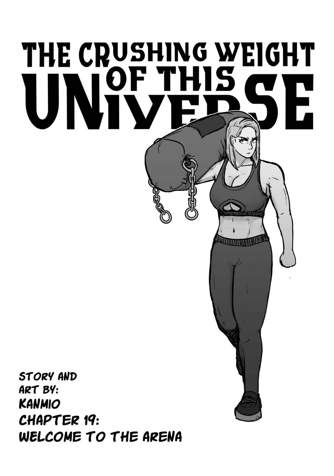 The Crushing Weight Of This Universe Chapter 19 - Page 1