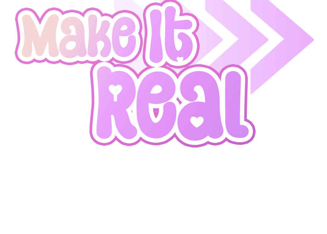 Make It Real Chapter 20 - Page 15