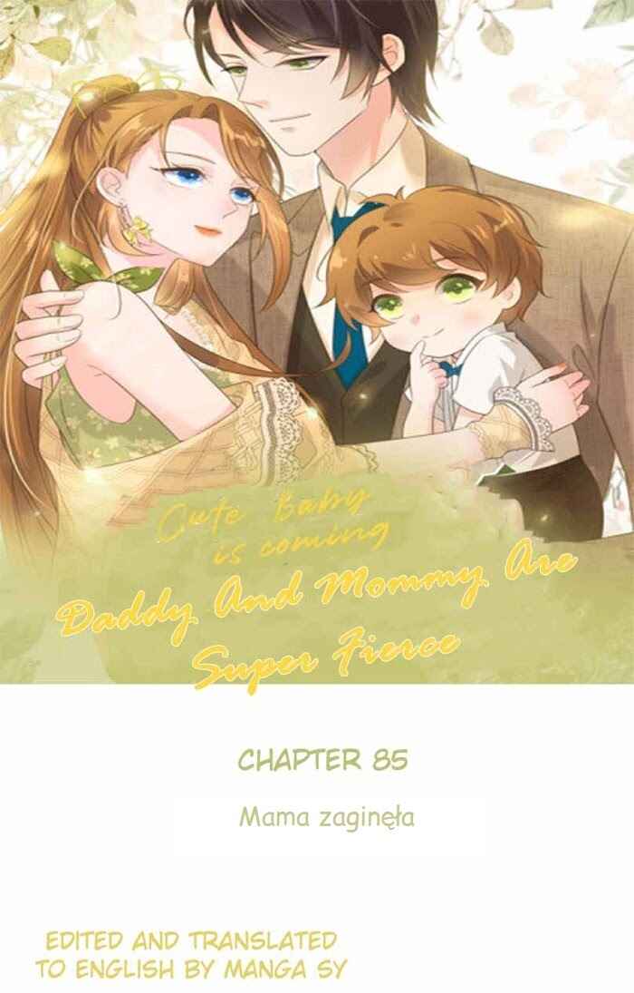 Cute Baby Arrives: Mommy is Super Fierce Chapter 85 - Page 1
