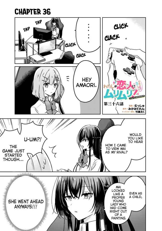 Watashi ga Koibito ni Nareru Wakenai jan, Murimuri! (※Muri ja Nakatta!?) Chapter 36 - Page 1