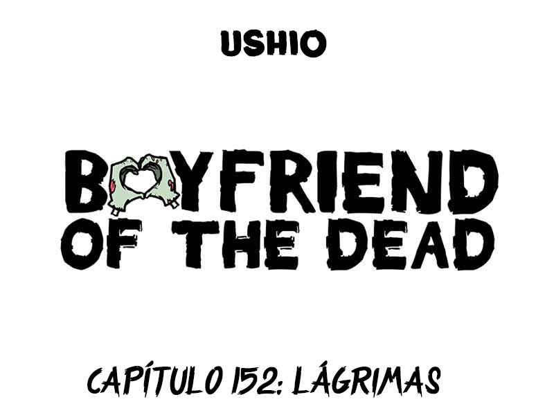 Boyfriend of the Dead Chapter 152 - Page 1