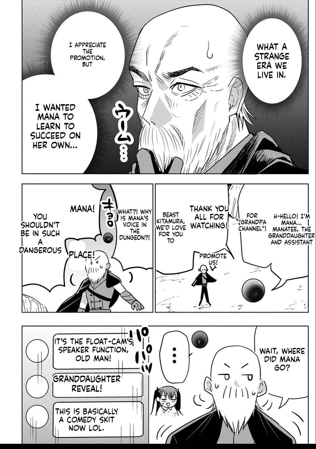 Moto Tansakusha no Ojii-chan: Mago ni Segamarete Dungeon Haishin o Hajimeta njaga, Nazeka Bazuriotta wai Chapter 2.1 - Page 9