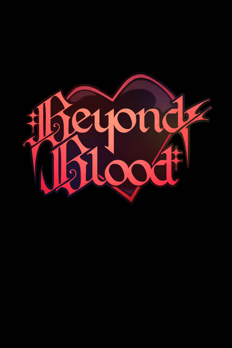 Beyond Blood Chapter 4 - Page 1
