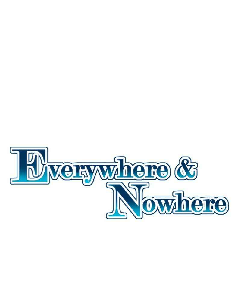 Everywhere & Nowhere Chapter 176 - Page 1
