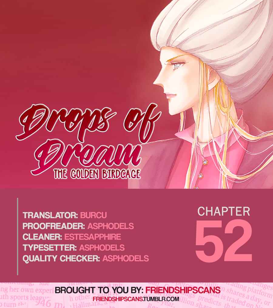 Drops of Dreams, the Golden Birdcage Chapter 52 - Page 1