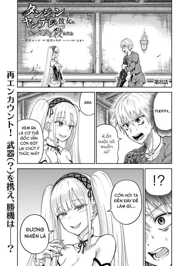 Dungeon ni Hisomu Yandere na Kanojo ni Ore wa Nandomo Korosareru Chapter 8 - Page 2