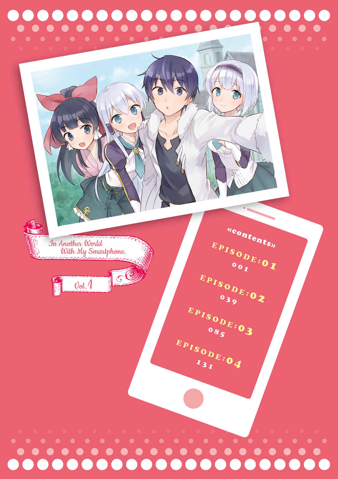 Isekai wa Smartphone to Tomo ni Chapter 1 - Page 3