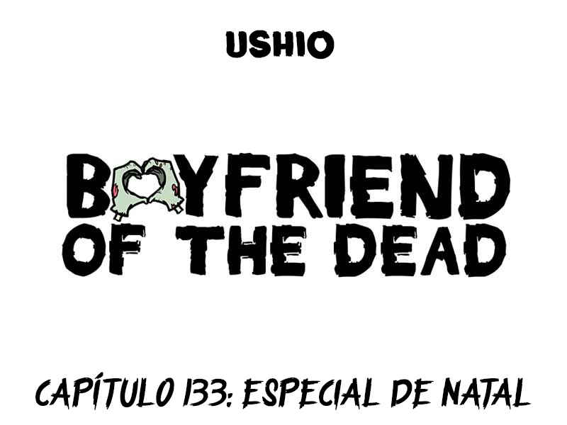 Boyfriend of the Dead Chapter 133 - Page 1