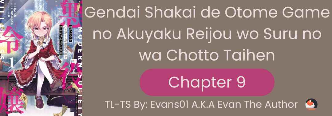 Gendai Shakai de Otome Game no Akuyaku Reijou wo Suru no wa Chotto Taihen Chapter 9 - Page 1
