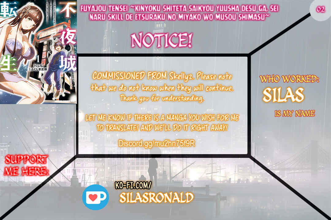 Fuyajou Tensei ~Kin'yoku Shiteta Saikyou Yuusha desu ga, Sei Naru Skill de Etsuraku no Miyako o Musou Shimasu~ Chapter 2 - Page 1