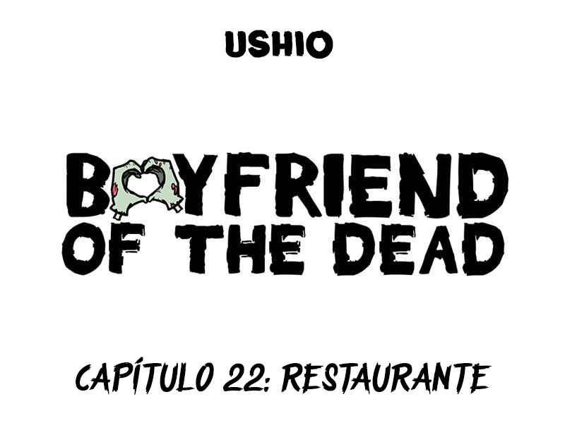Boyfriend of the Dead Chapter 22 - Page 1