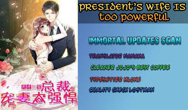 Genius Cool Treasure: President's Wife Is Too Powerful Chapter 10 - Page 1