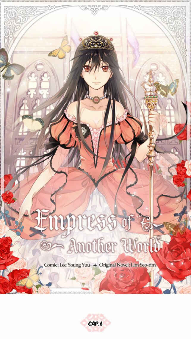 Empress of Another World Chapter 6 - Page 2