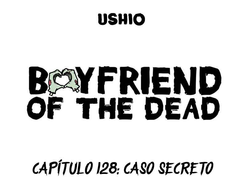 Boyfriend of the Dead Chapter 128 - Page 1