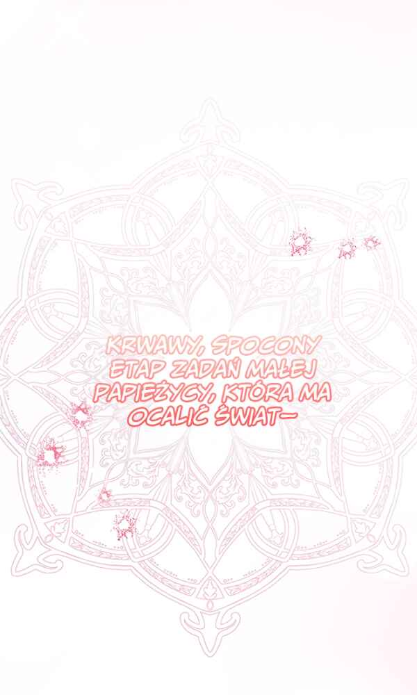 Don’t Worry, the Baby Pope Has Defeated the Fanatics! Chapter ? - Page 134