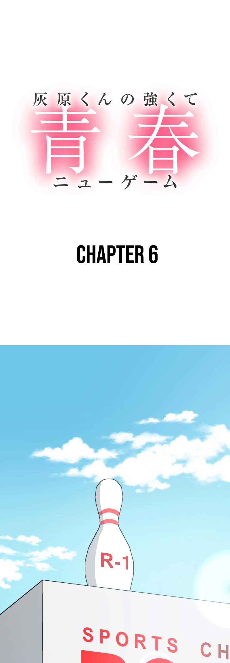 Haibara-kun no Tsuyokute Seishun New Game Chapter 6 - Page 2