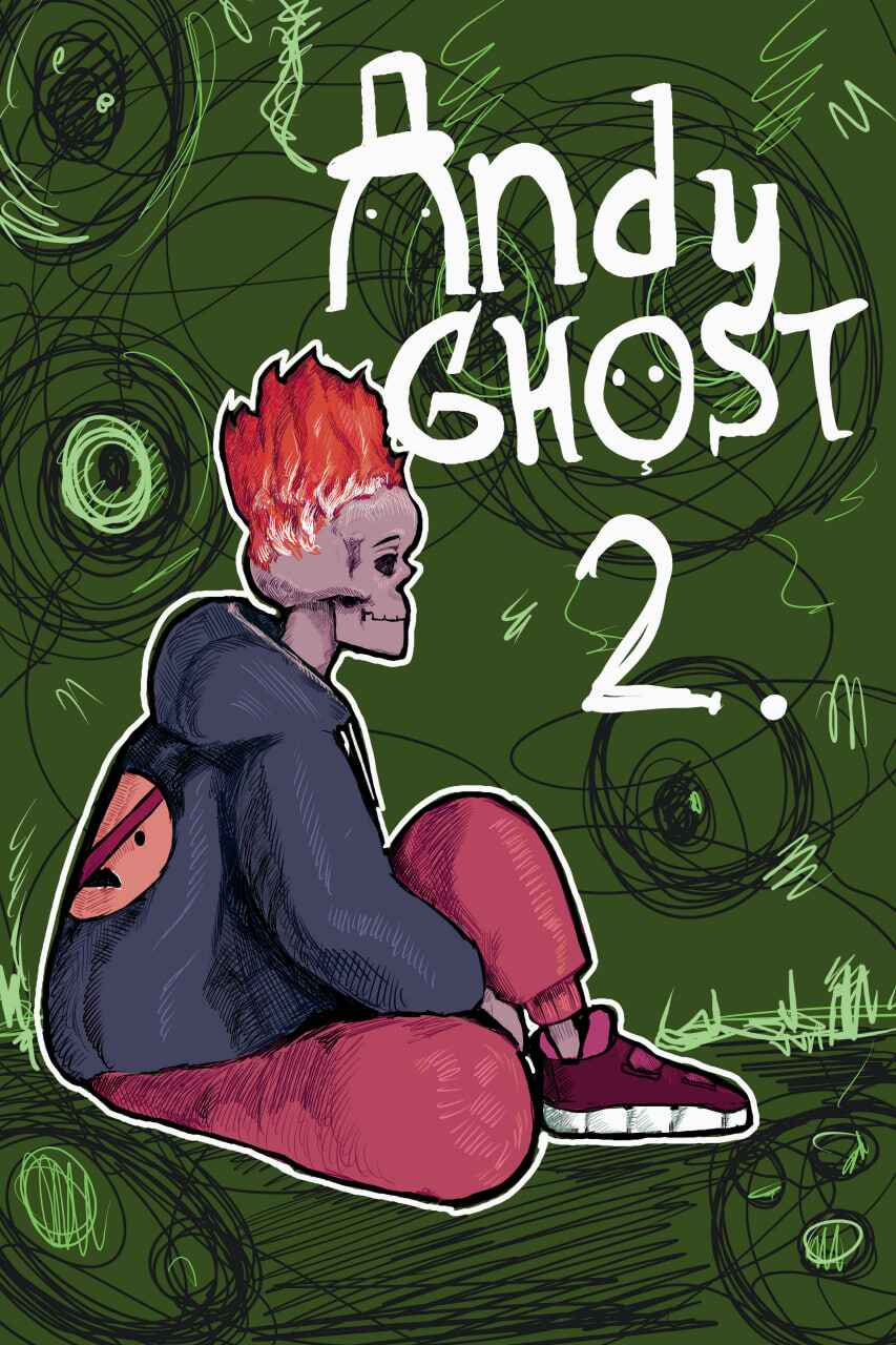 Andy Ghost Chapter 2 - Page 5