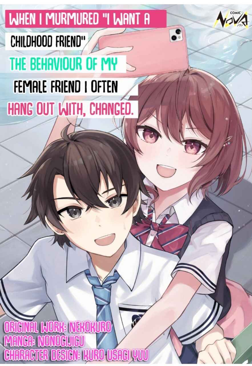 "Osananajimi ga Hoshii" to Tsubuyaitara Yoku Issho ni Asobu Onna Tomodachi no Yousu ga Hen ni Natta ndaga Chapter 1 - Page 1