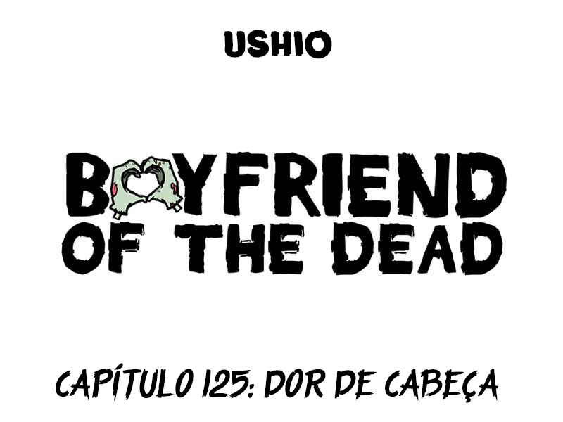 Boyfriend of the Dead Chapter 125 - Page 1