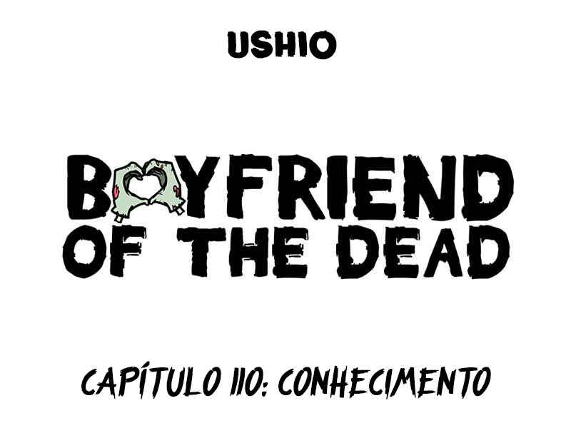 Boyfriend of the Dead Chapter 110 - Page 1