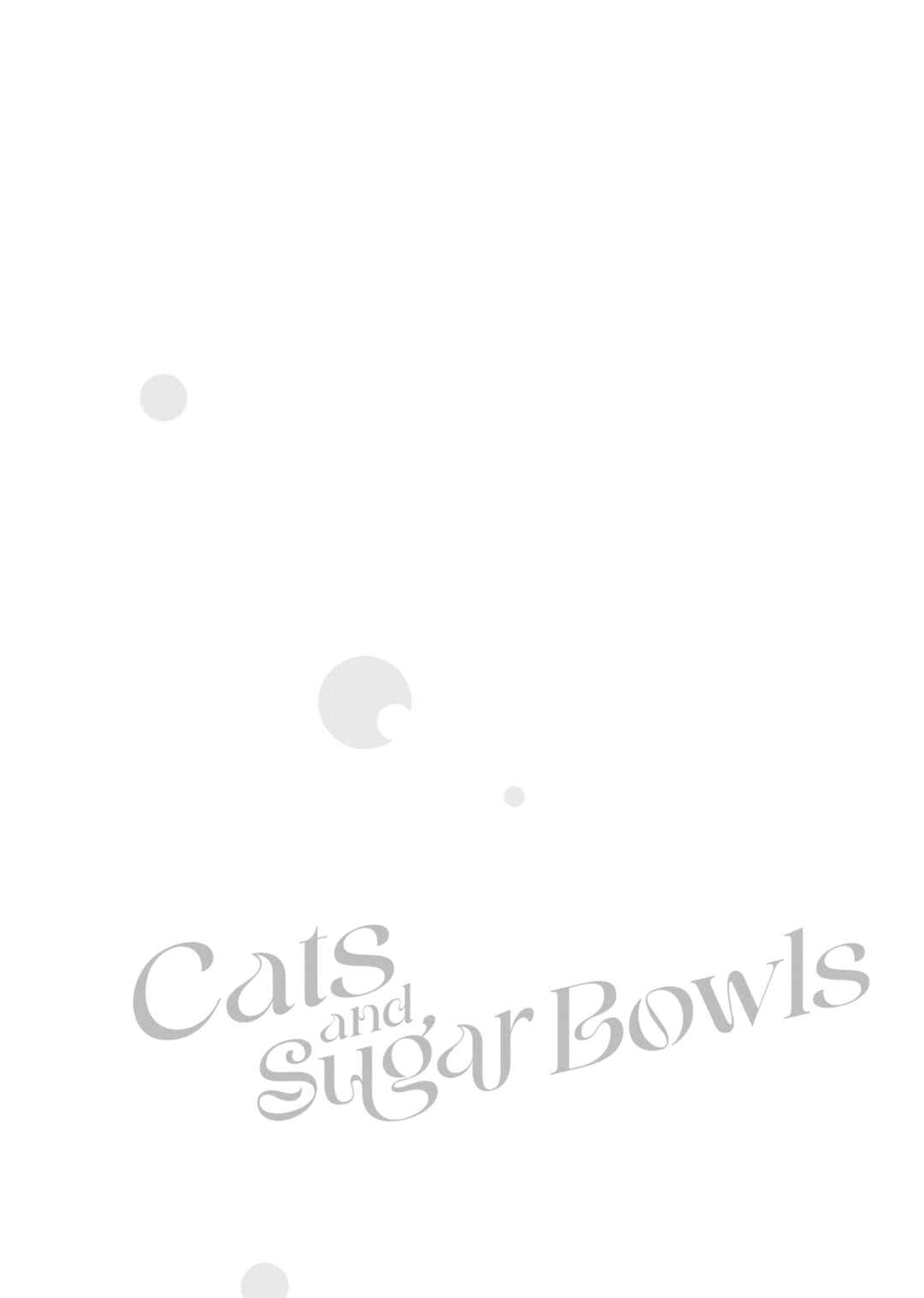 Cats and Sugar Bowls Chapter 3 - Page 2