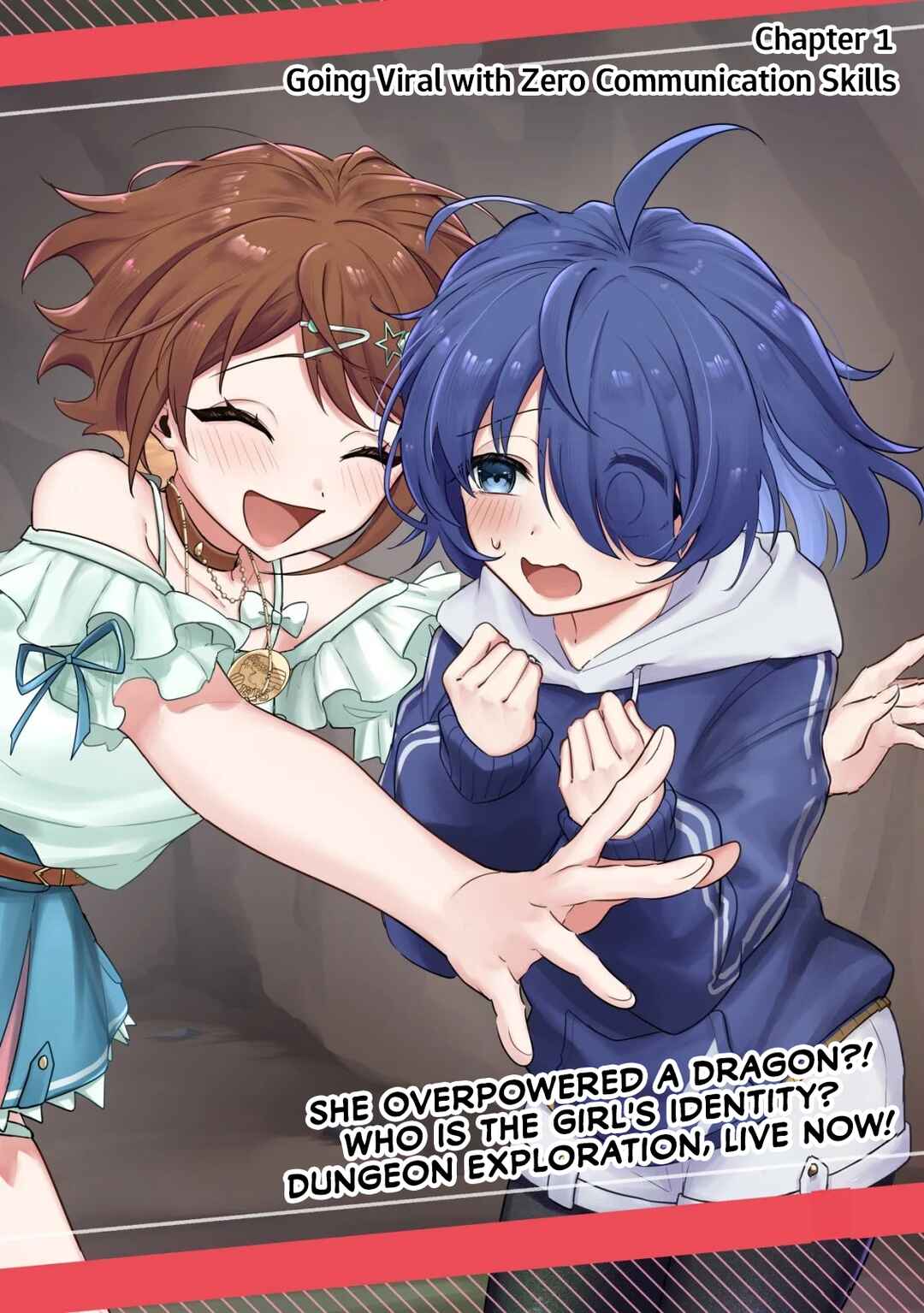 [Hihou] Komyuryoku 0 Otaku Shoujo, Dragon wo One Punch de Shizumete Yuumei Haishinsha wo Tasuketara Fuhon'i Buzz ga Tomaranai Chapter 1 - Page 5