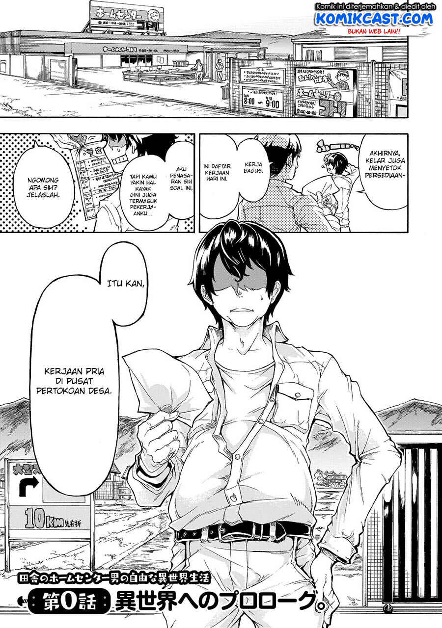 Inaka no Home Center Otoko no Jiyuu na Isekai Seikatsu Chapter 0 - Page 3