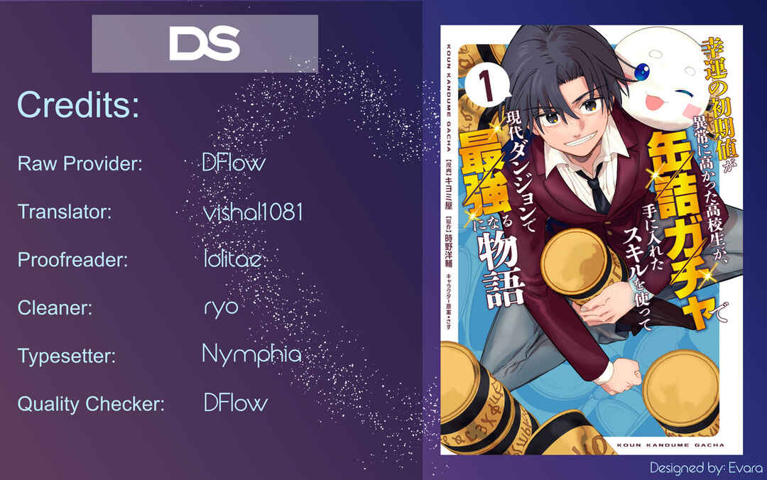 Kouun no Shokichi ga Ijou ni Takakatta Koukousei ga, Kanzume Gacha de Te ni Ireta Skill wo Tsukatte Gendai Dungeon de Saikyou ni Naru Monogatari Chapter 7.1 - Page 1
