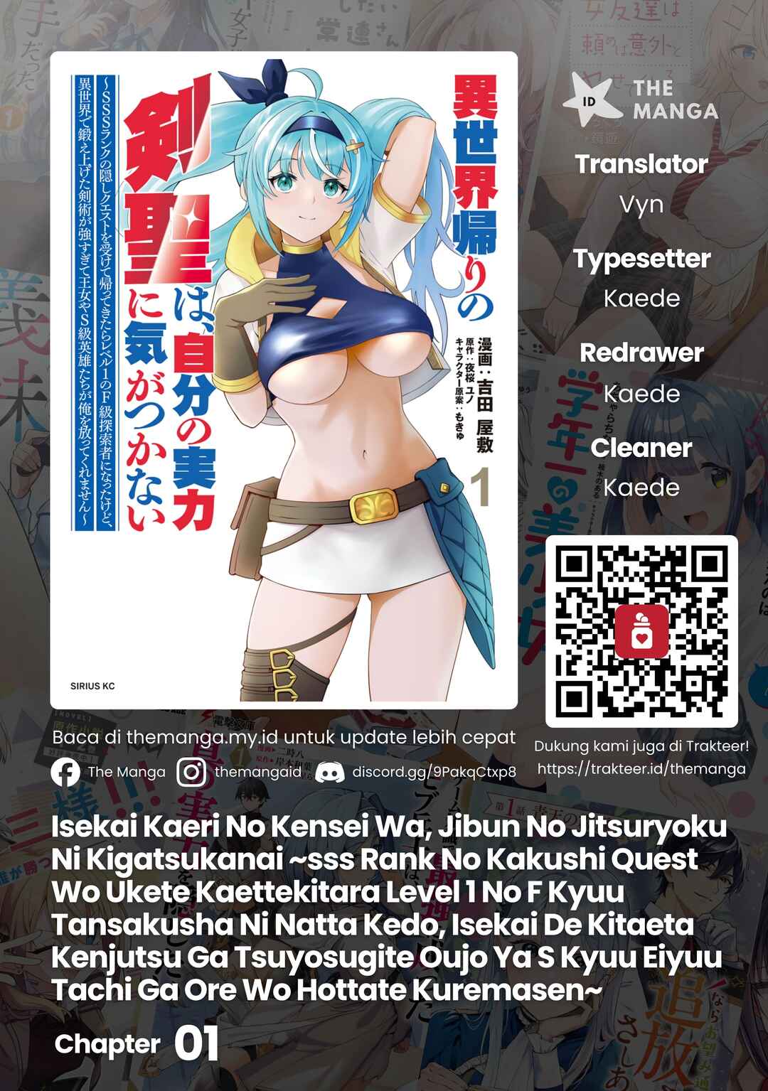 Isekai Kaeri no Kensei wa, Jibun no Jitsuryoku ni Kigatsukanai ~SSS Rank no Kakushi Quest wo Ukete Kaettekitara Level 1 no F-kyuu Tansakusha Ninatta Kedo, Isekai de Kitaeageta Kenjutsu ga Tsuyosugite Oujo ya S-kyuu Eiyuutachi ga Ore wo Hanatte Kuremasen~ Chapter 1 - Page 1