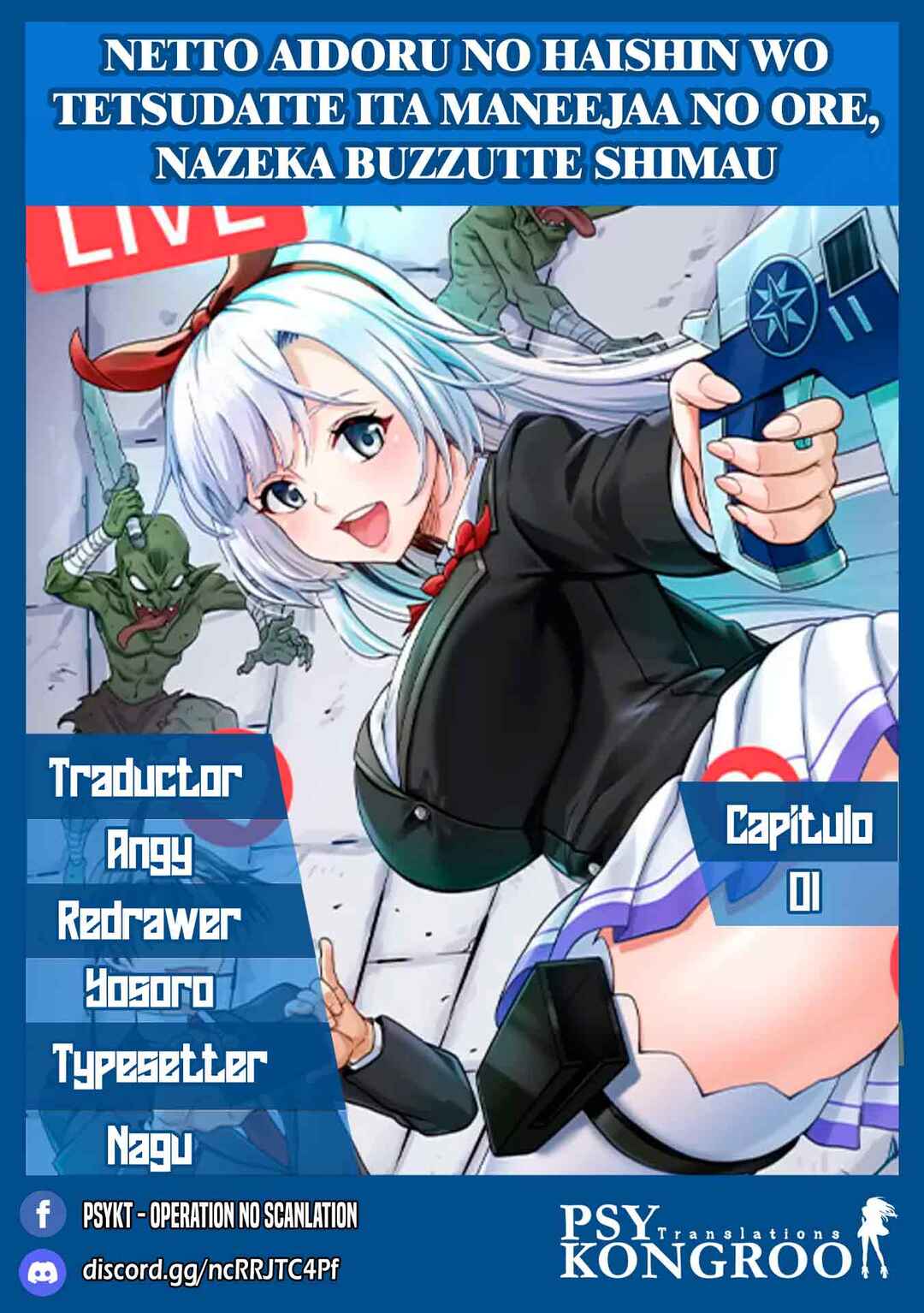 Net Idol no Haishin o Tetsudatteita Manager no Ore, Nazeka Bazutteshimau Chapter 1 - Page 1