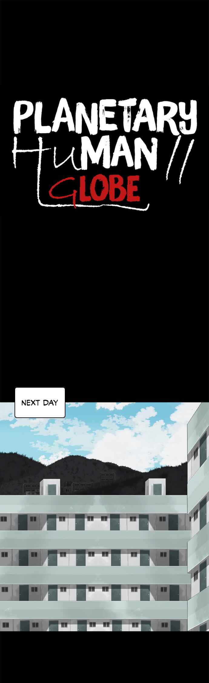 Planetary Human II: Globe Chapter 10 - Page 1