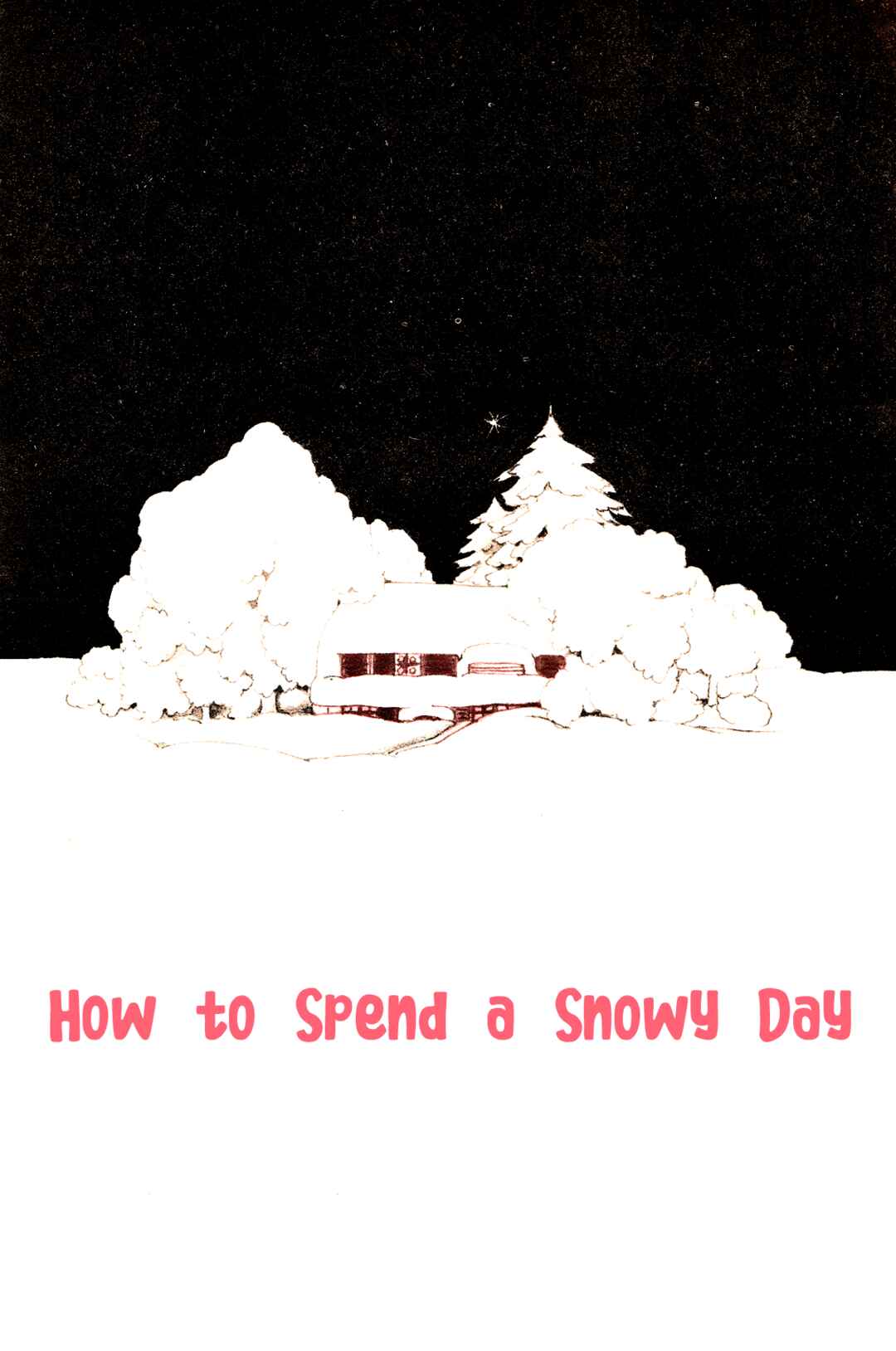 How to Spend A Snowy Day Chapter ? - Page 1