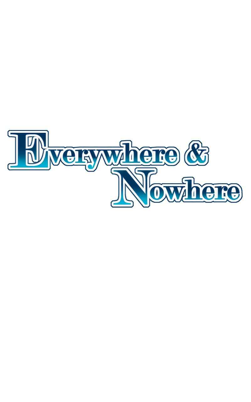 Everywhere & Nowhere Chapter 55 - Page 1