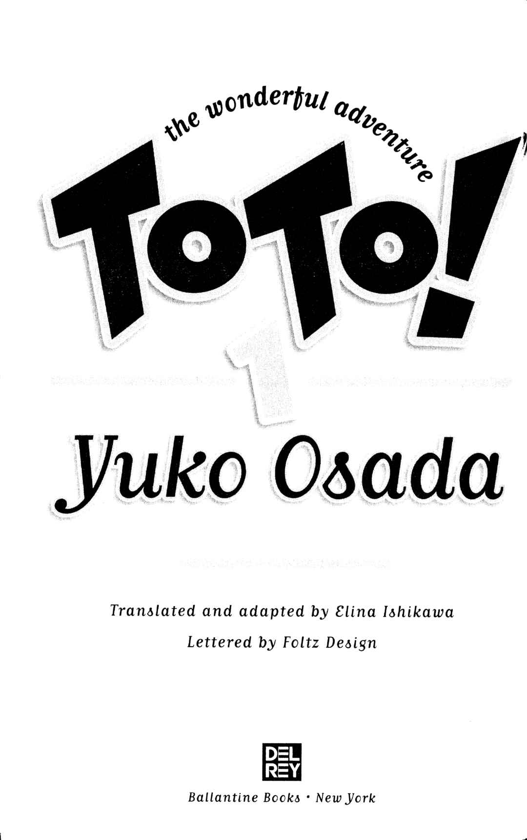 Toto! The Wonderful Adventure Chapter 1 - Page 2