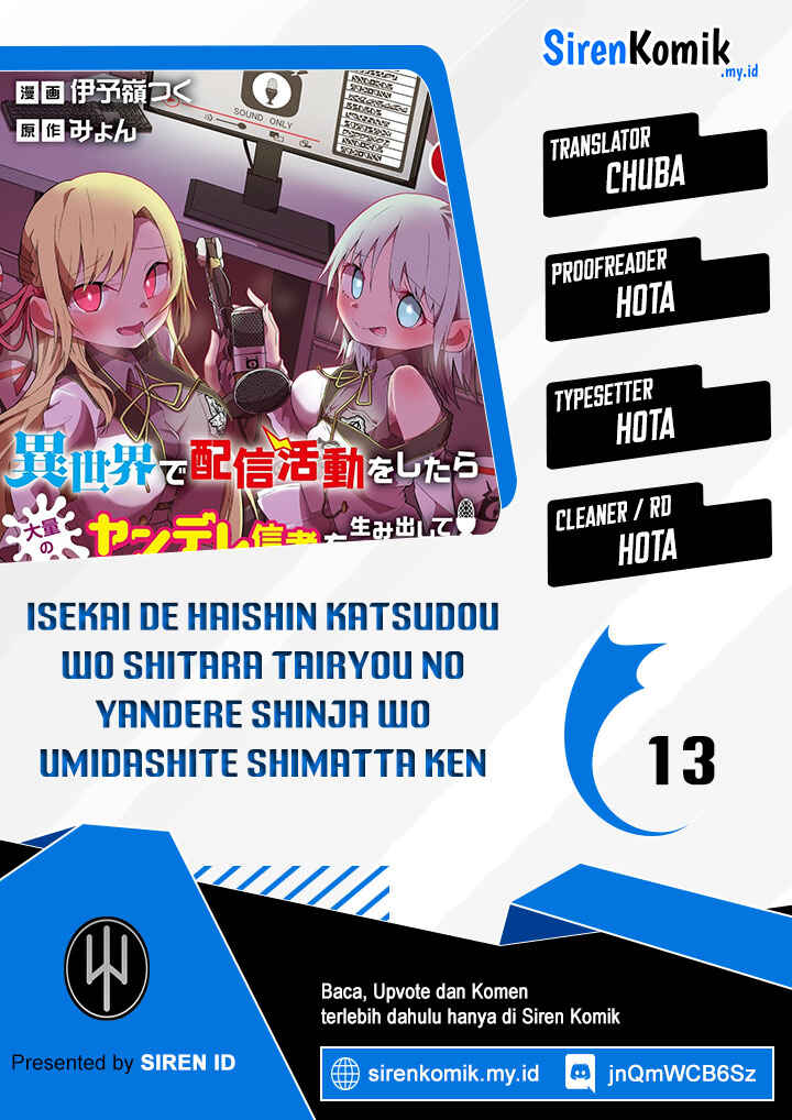 Isekai de Haishin Katsudou wo Shitara Tairyou no Yandere Shinja wo Umidashite Shimatta Ken Chapter 13 - Page 1