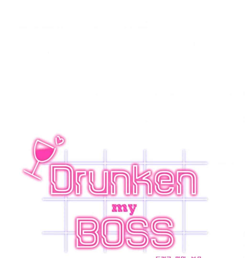 Drunken My Boss Chapter 31 - Page 4