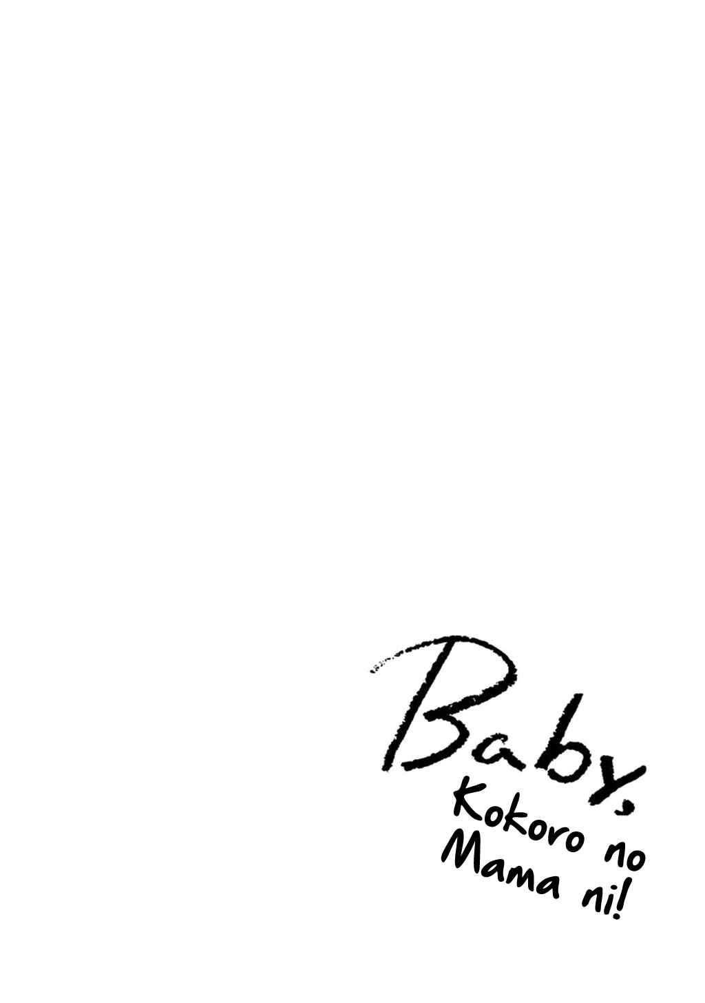 Baby, Kokoro no Mama ni! Chapter 24 - Page 22