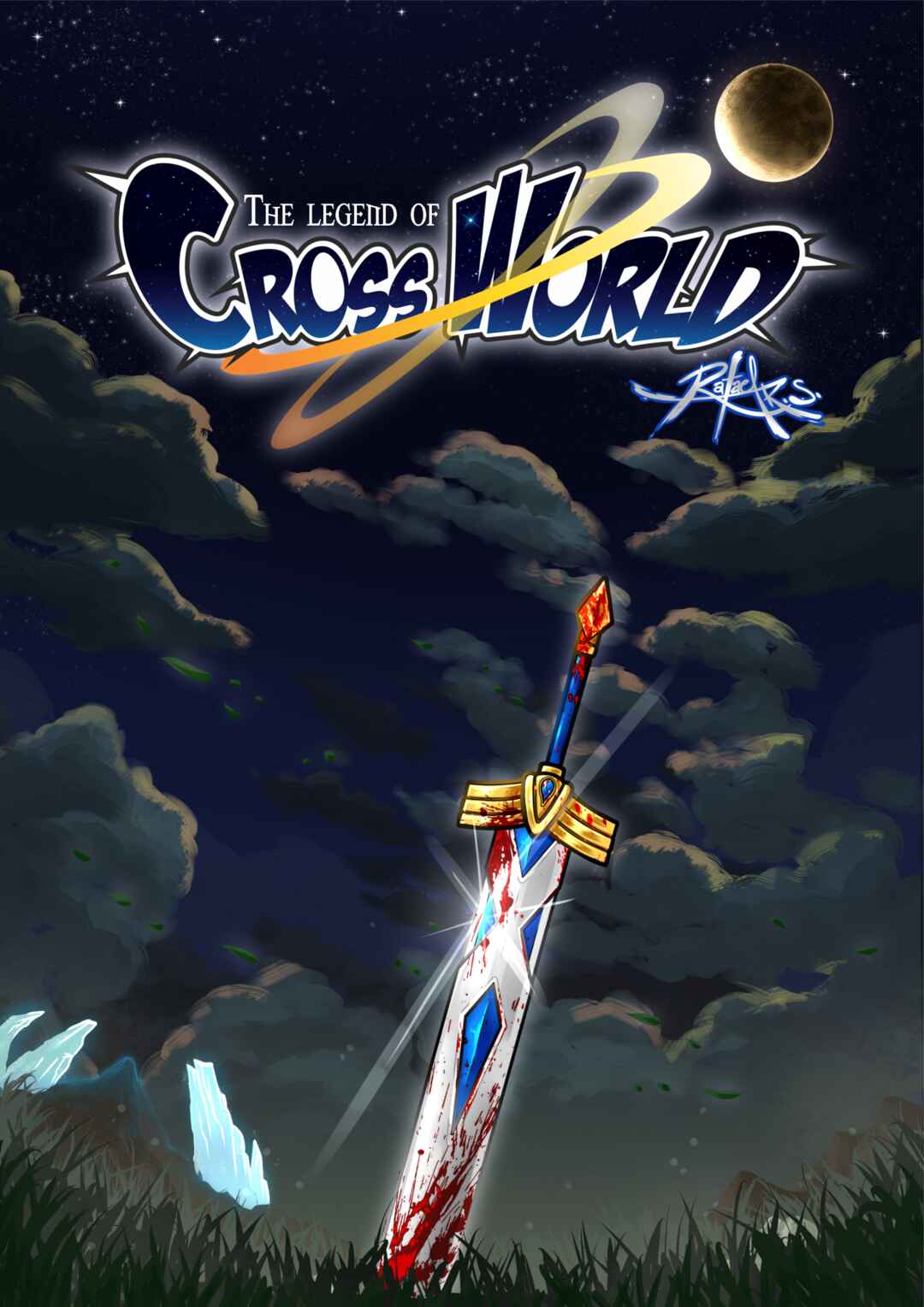 PROLOGUE - The Legend of CrossWorld Chapter 1 - Page 1