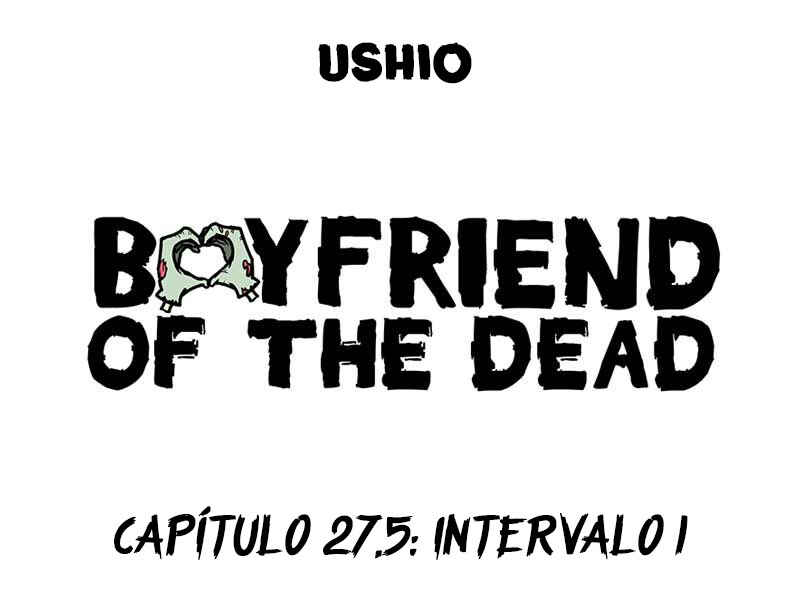 Boyfriend of the Dead Chapter 27.5 - Page 1