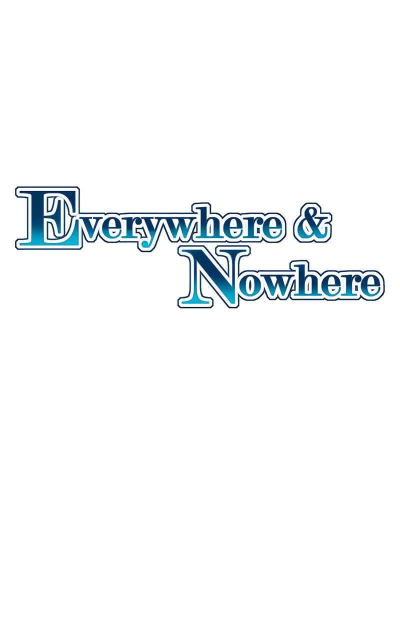 Everywhere & Nowhere Chapter 237 - Page 1