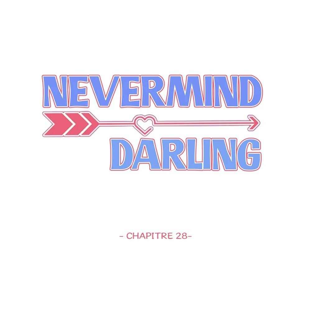 Never Mind, Darling Chapter 28 - Page 3