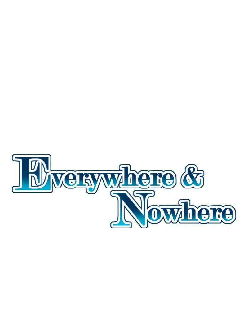 Everywhere & Nowhere Chapter 174 - Page 1