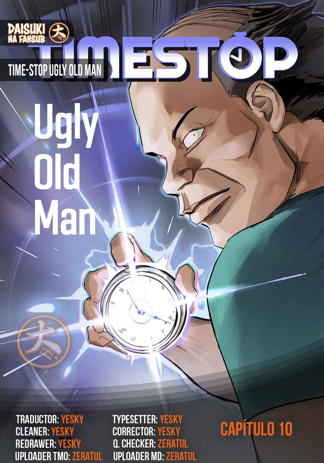 Time-stop Ugly Old Man Chapter 10 - Page 1