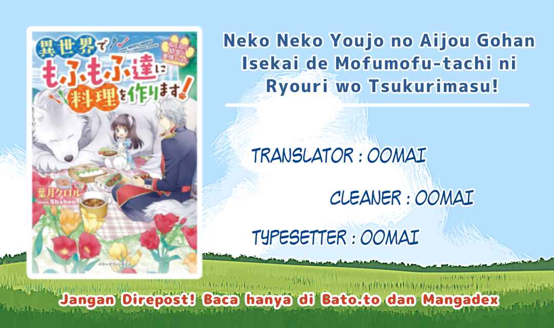 Neko Neko Youjo no Aijou Gohan ~Isekai de Mofumofu-tachi ni Ryouri wo Tsukurimasu!~ Chapter 7 - Page 1