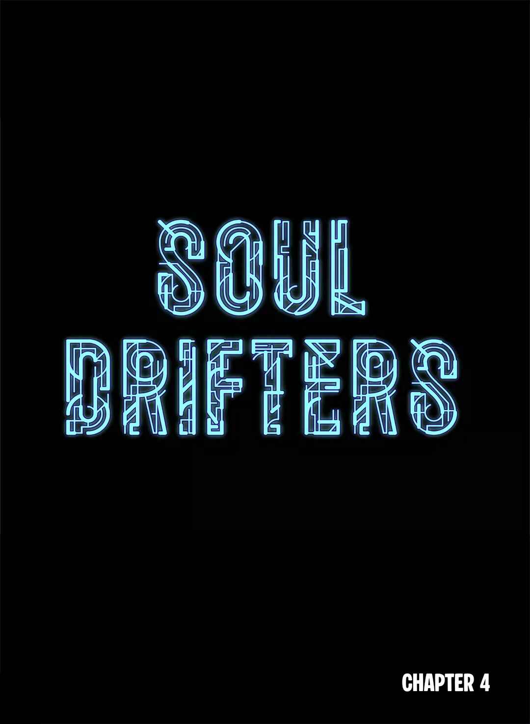 Soul Drifters Chapter 4 - Page 2