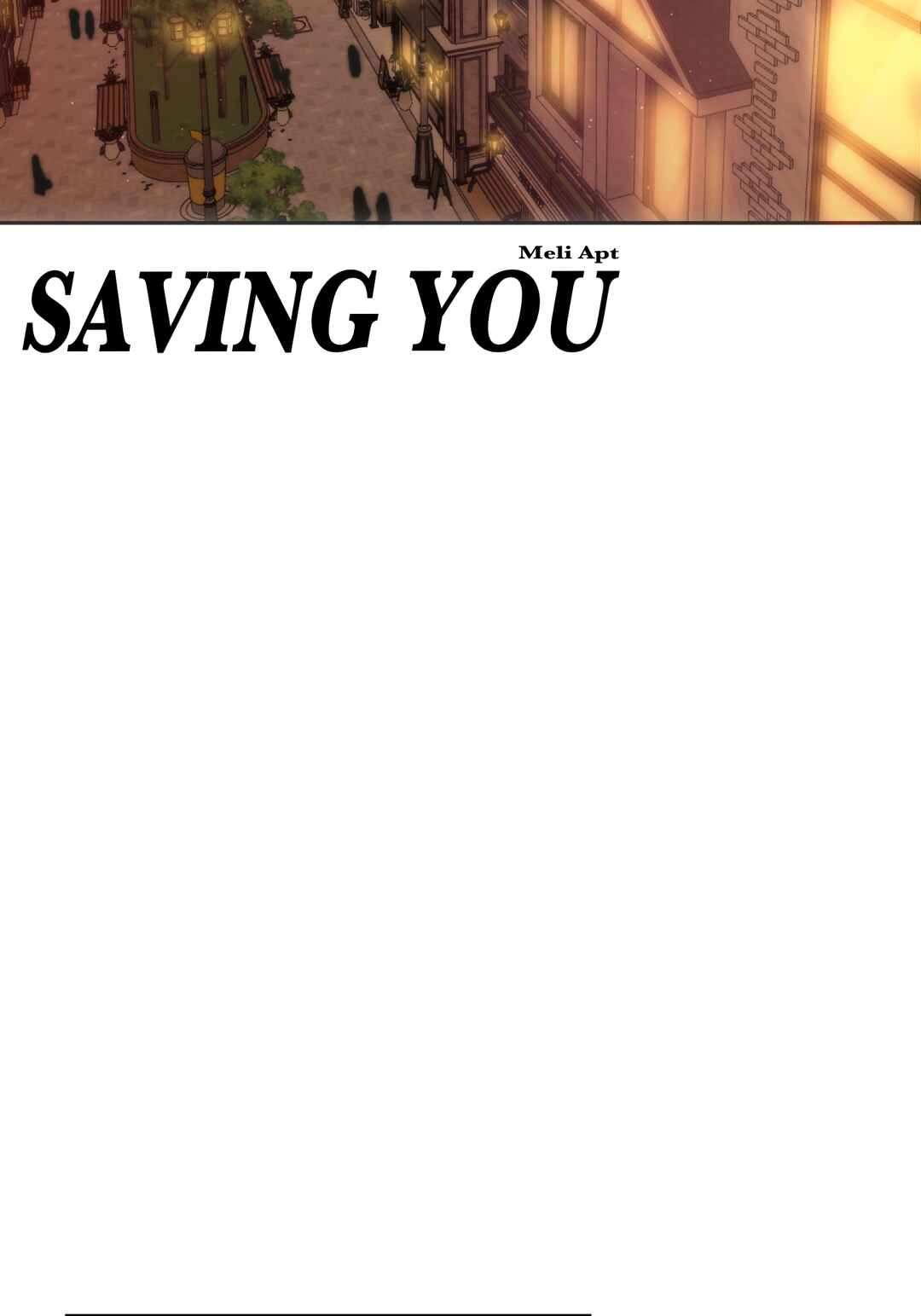 SAVING YOU Chapter 38 - Page 2