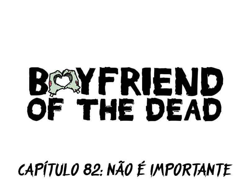 Boyfriend of the Dead Chapter 82 - Page 1