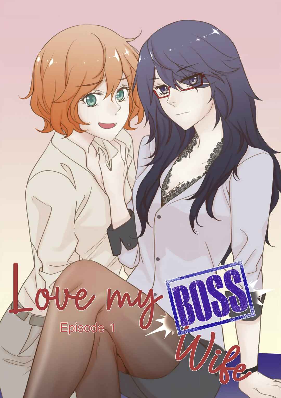 Love My Boss [Wife] Chapter 1 - Page 1