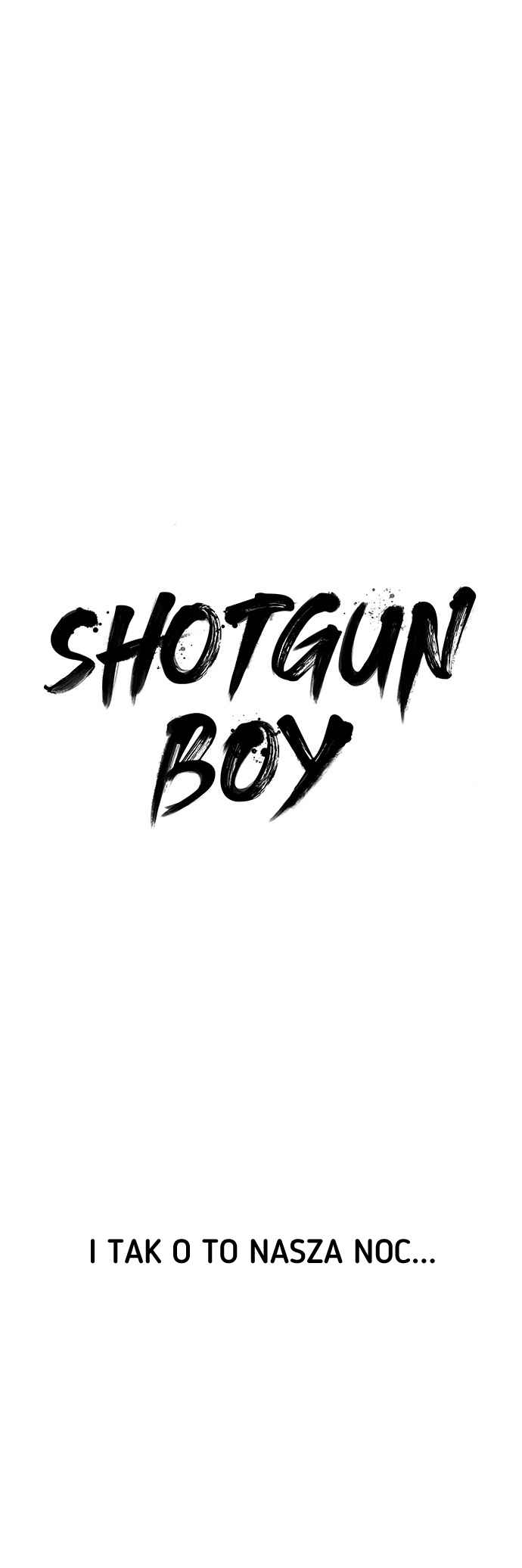Shotgun Boy Chapter 67 - Page 2